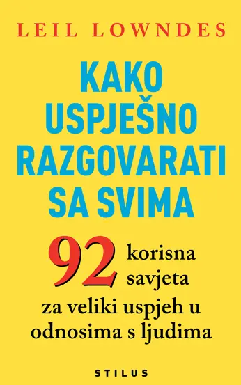 Leil Lowndes - Kako uspješno razgovarati sa svima